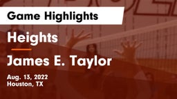 Heights  vs James E. Taylor  Game Highlights - Aug. 13, 2022