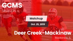 Matchup: Gibson vs. Deer Creek-Mackinaw  2019