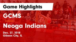 GCMS  vs Neoga Indians Game Highlights - Dec. 27, 2018