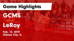 GCMS  vs LeRoy  Game Highlights - Feb. 12, 2019