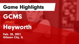 GCMS  vs Heyworth  Game Highlights - Feb. 20, 2021