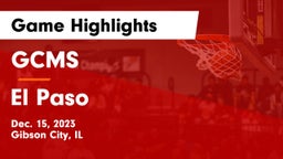 GCMS  vs El Paso Game Highlights - Dec. 15, 2023