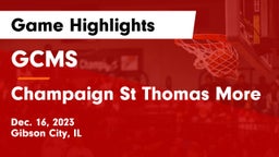 GCMS  vs Champaign St Thomas More  Game Highlights - Dec. 16, 2023