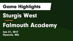 Sturgis West  vs Falmouth Academy Game Highlights - Jan 31, 2017