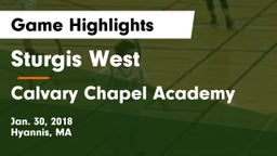 Sturgis West  vs Calvary Chapel Academy Game Highlights - Jan. 30, 2018