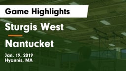 Sturgis West  vs Nantucket  Game Highlights - Jan. 19, 2019