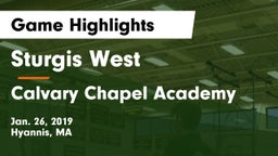 Sturgis West  vs Calvary Chapel Academy Game Highlights - Jan. 26, 2019