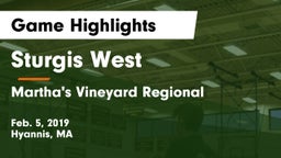 Sturgis West  vs Martha's Vineyard Regional Game Highlights - Feb. 5, 2019