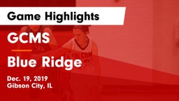 GCMS  vs Blue Ridge  Game Highlights - Dec. 19, 2019