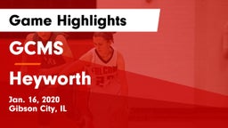 GCMS  vs Heyworth  Game Highlights - Jan. 16, 2020