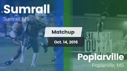 Matchup: Sumrall  vs. Poplarville  2016