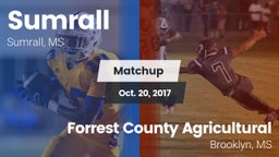 Matchup: Sumrall  vs. Forrest County Agricultural  2017