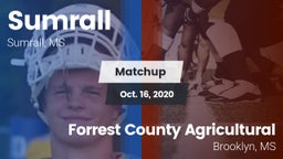 Matchup: Sumrall  vs. Forrest County Agricultural  2020