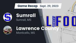 Recap: Sumrall  vs. Lawrence County  2023