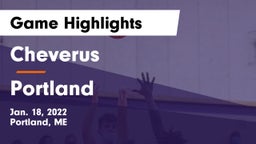 Cheverus  vs Portland  Game Highlights - Jan. 18, 2022