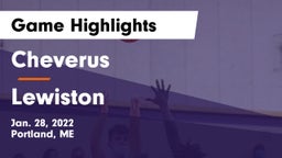 Cheverus  vs Lewiston  Game Highlights - Jan. 28, 2022