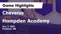 Cheverus  vs Hampden Academy Game Highlights - Jan. 2, 2023