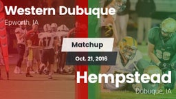 Matchup: Western Dubuque vs. Hempstead  2016