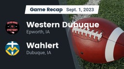 Recap: Western Dubuque  vs. Wahlert  2023