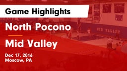 North Pocono  vs Mid Valley  Game Highlights - Dec 17, 2016