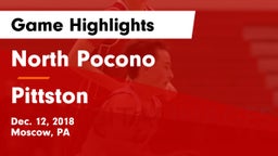 North Pocono  vs Pittston  Game Highlights - Dec. 12, 2018