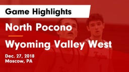 North Pocono  vs Wyoming Valley West Game Highlights - Dec. 27, 2018