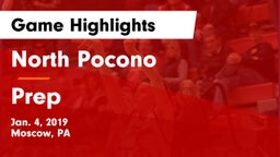 North Pocono  vs Prep Game Highlights - Jan. 4, 2019