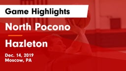 North Pocono  vs Hazleton  Game Highlights - Dec. 14, 2019