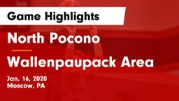 North Pocono  vs Wallenpaupack Area  Game Highlights - Jan. 16, 2020