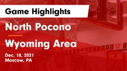 North Pocono  vs Wyoming Area  Game Highlights - Dec. 18, 2021