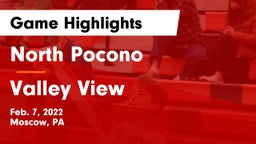 North Pocono  vs Valley View  Game Highlights - Feb. 7, 2022