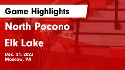 North Pocono  vs Elk Lake  Game Highlights - Dec. 21, 2023