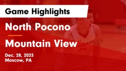 North Pocono  vs Mountain View  Game Highlights - Dec. 28, 2023