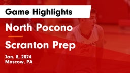 North Pocono  vs Scranton Prep  Game Highlights - Jan. 8, 2024