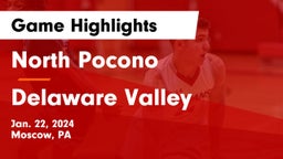 North Pocono  vs Delaware Valley  Game Highlights - Jan. 22, 2024