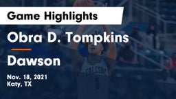 Obra D. Tompkins  vs Dawson Game Highlights - Nov. 18, 2021