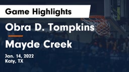 Obra D. Tompkins  vs Mayde Creek  Game Highlights - Jan. 14, 2022