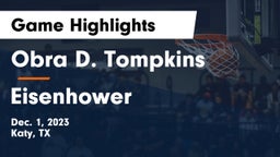 Obra D. Tompkins  vs Eisenhower  Game Highlights - Dec. 1, 2023