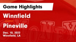 Winnfield  vs Pineville  Game Highlights - Dec. 10, 2022