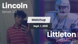 Matchup: Lincoln  vs. Littleton  2018