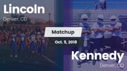 Matchup: Lincoln  vs. Kennedy  2018