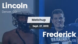 Matchup: Lincoln  vs. Frederick  2019