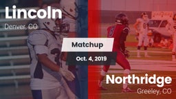 Matchup: Lincoln  vs. Northridge  2019