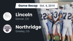 Recap: Lincoln  vs. Northridge  2019