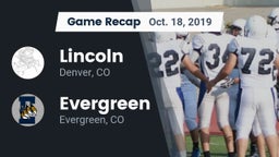 Recap: Lincoln  vs. Evergreen  2019