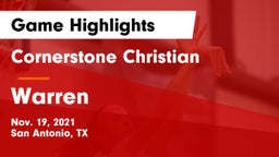 Cornerstone Christian  vs Warren  Game Highlights - Nov. 19, 2021