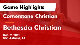Cornerstone Christian  vs Bethesda Christian  Game Highlights - Dec. 2, 2021