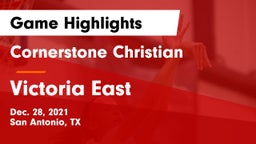 Cornerstone Christian  vs Victoria East  Game Highlights - Dec. 28, 2021
