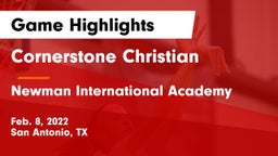 Cornerstone Christian  vs Newman International Academy  Game Highlights - Feb. 8, 2022