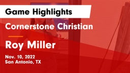 Cornerstone Christian  vs Roy Miller  Game Highlights - Nov. 10, 2022
